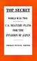 World War Two: U.S. Military Plans for the Invasion of Japan (Top Secret (New Century))
