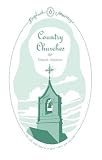 Country Churches (English Journeys)