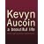 Kevyn Aucoin: A Beautiful Life