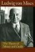 The Theory of Money and Credit (Lib Works Ludwig Von Mises PB)