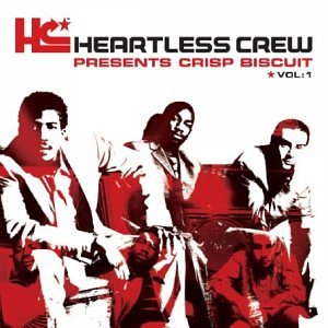 CD-Charts  Search : Heartless Crew Presents Crisp Biscuit Vol.1: Mixed By Heartless Crew