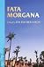 Fata Morgana at Amazon Books: 41RNaLRdBPL._SL75_