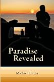 Paradise Revealed