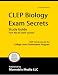 CLEP Biology Exam Secrets Study Guide: CLEP Test Review for the College Level Examination Program