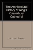 The architectural history of Canterbury Cathedral