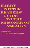 41RO0FshL2L. SL160  Harry Potter Readers Guide to the Prisoner of Azkaban (Harry Potter Guides) Reviews