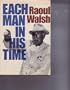 Each Man in His Time: The Life Story of a Director
