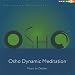Osho Dynamic Meditation