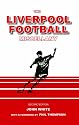 The Liverpool Football Miscellany