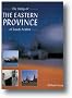 The Story of the Eastern Province of Saudi Arabia