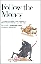 Follow the Money: The Audit Commission, Public Money and the Management of Public Services, 1983-2008