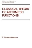 Classical Theory of Arithmetic Functions (Pure and Applied Mathematics)