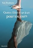 Quatre Filles et un Jean pour toujours