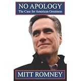 No Apology: The Case for American Greatness