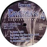 DREXCIYA 4 / THE UNKNOWN AQUAZONE