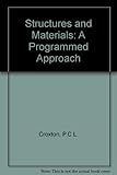Structures and materials : a programmed approach