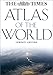 The "Times" Atlas of the World (World Atlas)
