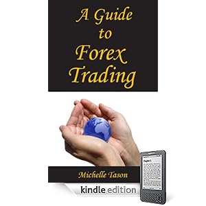 A Guide To Forex Trading