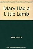 Mary had a little lamb
