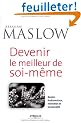 Devenir le meilleur de soi-m�me : Besoins fondamentaux, motivation et personnalit�