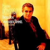 Unter dem spanischen Himmel (Bajo el cielo espanol) - Placido Domingo