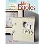 Mini-Books (Make It in Minutes)