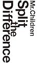 Mr.Children/Split The Difference [DVD]
