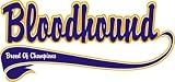 Bloodhound Breed of Champion T-Shirt