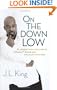 On the Down Low: A Journey into the Lives of 'Straight' Black Men Who Sleep with Men