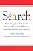 The Search: How Google and Its Rivals Rewrote the Rules of Business and Transformed Our Culture