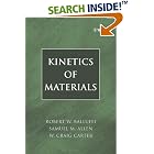 Kinetics of Materials by Robert W. Balluffi, Samuel M. Allen, and W. Craig Carter