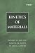 Book Kinetics of Materials