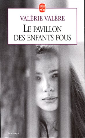 Le Pavillon des enfants fous