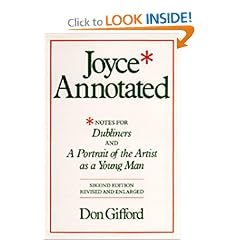 Joyce Annotated: Notes for Dubliners and A Portrait of the Artist as a Young Man