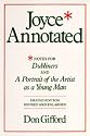 Joyce Annotated: Notes for "Dubliners" and "A Portrait of the Artist as a Young Man"