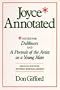Joyce Annotated: Notes for 'Dubliners' and 'A Portrait of the Artist as a Young Man'