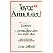 Joyce Annotated: Notes for 'Dubliners' and 'A Portrait of the Artist as a Young Man'
