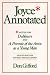 Joyce Annotated: Notes for Dubliners and A Portrait of the Artist as a Young Man
