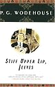 Stiff Upper Lip, Jeeves by P.G. Wodehouse