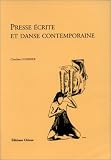 Revue Chiron  / Presse écrite et danse contemporaine