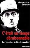 C'�tait un temps d�raisonnable par Benamou