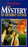The Mystery of the Burnt Cottage (Mysteries S.)