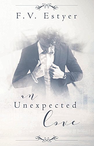 An unexpected love (French Edition)