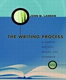 The Writing Process: A Concise Rhetoric, Reader, and Handbook, Eighth Edition