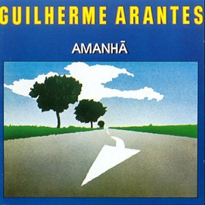 Guilherme Arantes - O melhor da música de Guilherm - Zortam Music