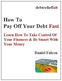 How To Pay Off Your Debt Fast