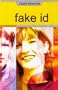 Fake ID (Takeaway S.)