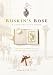 Ruskin's Rose: A Venetian Love Story