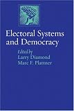 Electoral Systems and Democracy (A Journal of Democracy Book)