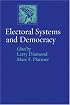 Electoral Systems and Democracy (A Journal of Democracy Book)